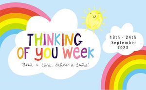 Thinking Of You Week