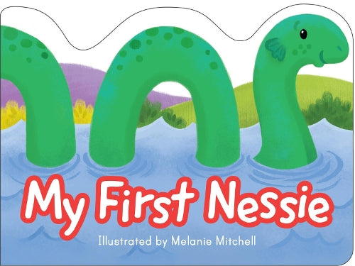 My First Nessie Board Book