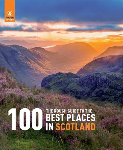 Rough Guide - 100 Best Places In Scotland