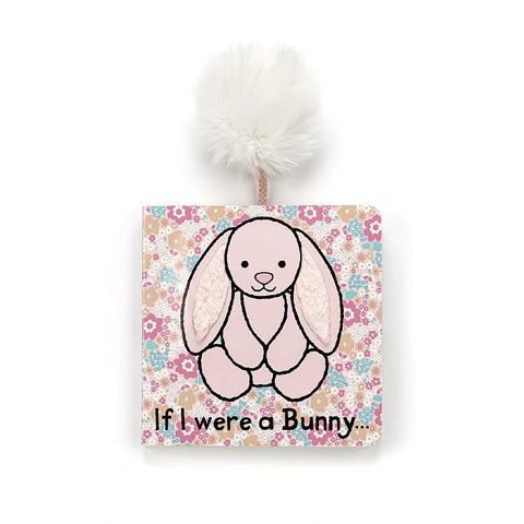 If I Were A Bunny Board Book Blush