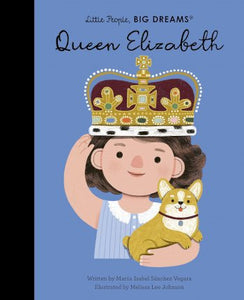 Big Dreams: Queen Elizabeth (Hardback)