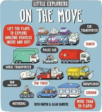 Little Explorers: On The Move (Board Book)
